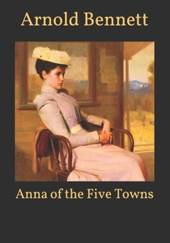 Anna of the Five Towns