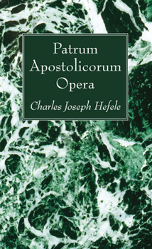 Paperback Patrum Apostolicorum Opera Book