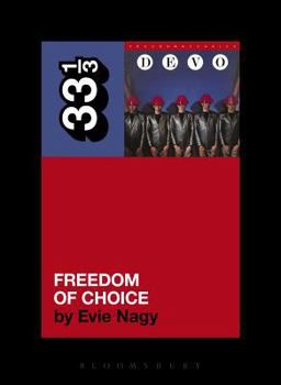 Paperback Devo's Freedom of Choice Book
