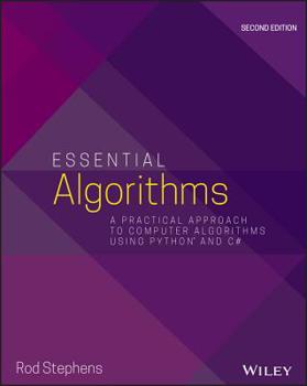 Paperback Essential Algorithms: A Practical Approach to Computer Algorithms Using Python and C# Book