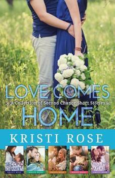 Paperback Love Comes Home: A Collection of Second Chance Short Stories Book