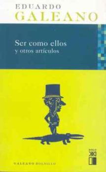 Paperback Ser como ellos y otros artículos [Spanish] Book