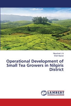 Paperback Operational Development of Small Tea Growers in Nilgiris District Book