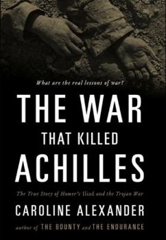 Hardcover The War That Killed Achilles Book