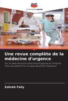 Paperback Une revue complète de la médecine d'urgence [French] Book
