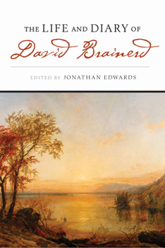 Paperback The Life and Diary of David Brainerd Book