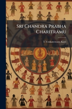 Paperback Sri Chandra Prabha Charitramu [Telugu] Book