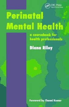 Paperback Perinatal Mental Health: A Sourcebook for Health Professionals Book