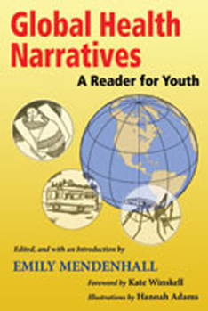 Paperback Global Health Narratives: A Reader for Youth Book