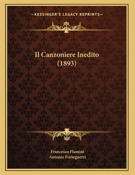 Paperback Il Canzoniere Inedito (1893) [Italian] Book