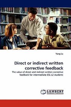 Paperback Direct or Indirect Written Corrective Feedback Book