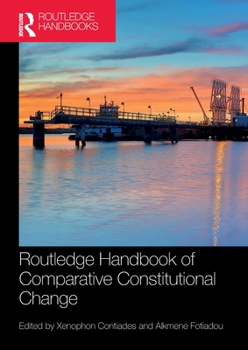 Paperback Routledge Handbook of Comparative Constitutional Change Book