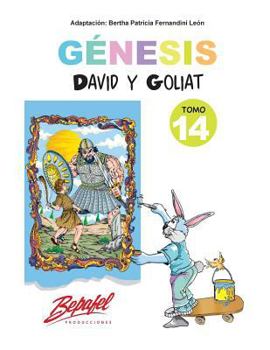 Paperback Génesis-David y Goliat-Tomo 14: Cuento Ilustrado [Spanish] Book