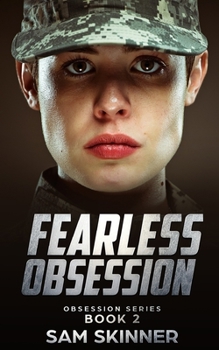 Paperback Fearless Obsession: Obsession Series Book 2 Book