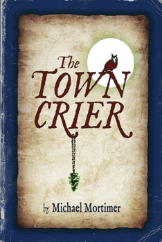 Paperback The TOWN CRIER Book