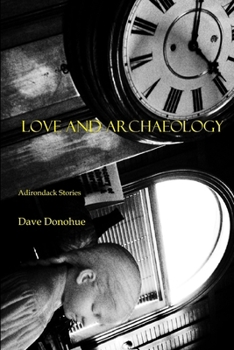 Paperback Love and Archaeology Book