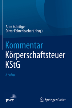 Hardcover Kommentar Körperschaftsteuer Kstg [German] Book