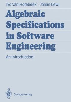 Paperback Algebraic Specifications in Software Engineering: An Introduction Book