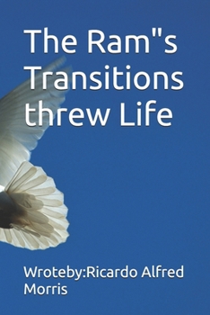 Paperback The Ram Transitions in Life Book