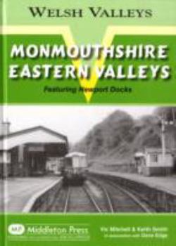 Hardcover Monmouthshire Eastern Valley: Featuring Newport Docks Book