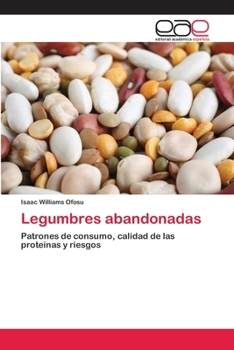 Paperback Legumbres abandonadas [Spanish] Book