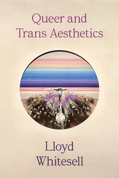 Hardcover Queer and Trans Aesthetics Book