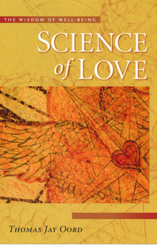 Paperback Science of Love: Wisdom of Well Being Book