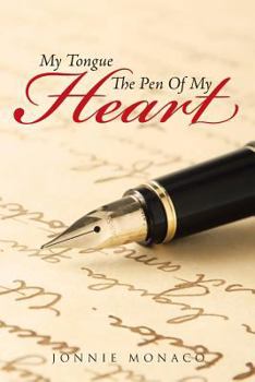 Paperback My Tongue The Pen Of My Heart Book
