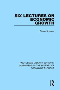 Paperback Six Lectures on Economic Growth Book