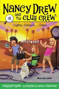 Lights, Camera . . . Cats! (Nancy Drew and the Clue Crew, #8)