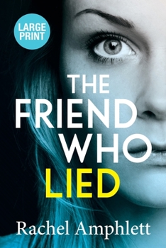 Paperback The Friend Who Lied Book