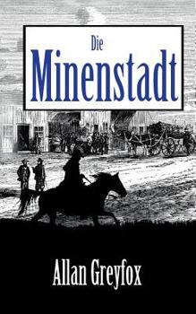 Paperback Die Minenstadt [German] Book