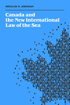 Paperback Canada and the New International Law of the Sea Book