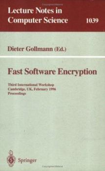 Paperback Fast Software Encryption: Third International Workshop, Cambridge, Uk, February 21 - 23, 1996. Proceedings Book