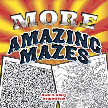 Paperback More Amazing Mazes Book