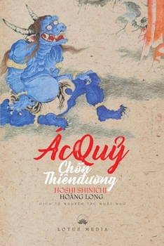 Paperback Ác Qu&#7926; Ch&#7888;n Thiên &#272;&#431;&#7900;ng [Vietnamese] Book