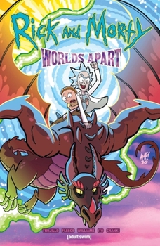 Rick and Morty: Worlds Apart - Book  of the Rick and Morty: Worlds Apart