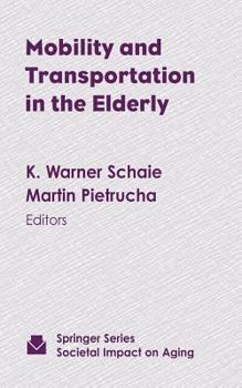 Hardcover Mobility and Transportation in the Elderly Book
