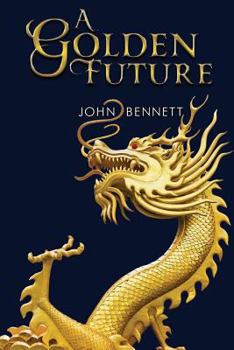 Paperback A Golden Future Book