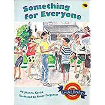 Paperback Houghton Mifflin Reading Leveled Readers: Level 5.4.1 Bel LV Something for Everyone Book