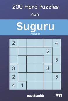 Paperback Suguru Puzzles - 200 Hard Puzzles 6x6 Vol.11 Book