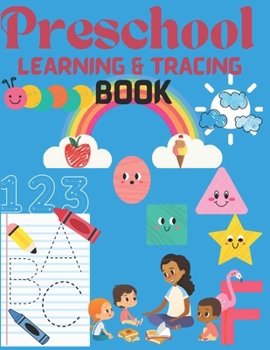Paperback Preschool Learning & Tracing Book: "Fun Learning and Tracing Activities for Preschoolers!" Book
