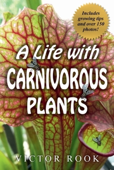 Paperback A Life with Carnivorous Plants Book