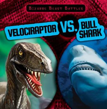 Library Binding Velociraptor vs. Bull Shark Book