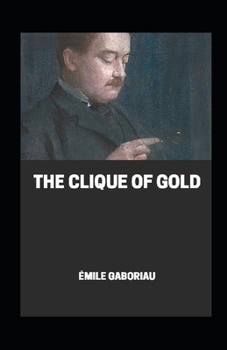 Paperback The clique of gold illustrated Book