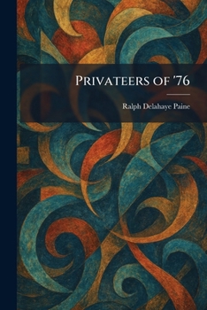Privateers of '76