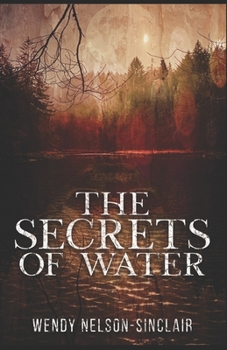 Paperback The Secrets of Water Book
