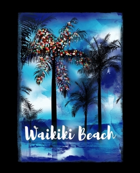 Paperback Waikiki Beach: Hawaiian Christmas Journal Notebook Shopping Organizer Holiday Food Meal Party Planner Budget Expense Tracker. Tropica Book