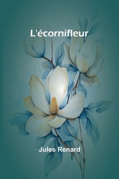L'écornifleur (French Edition)