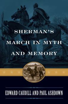 Hardcover Sherman's March in Myth and Memory Book